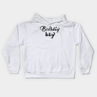 birthday boy Kids Hoodie